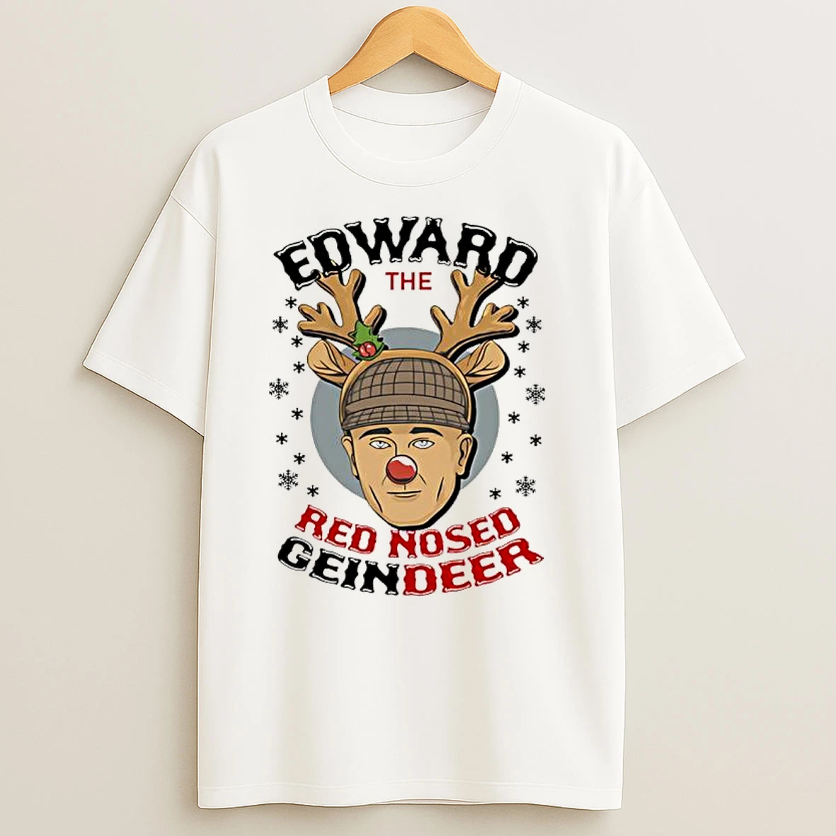Ed Gein Reindeer Edward The Red Nosed Geindeer Christmas T Shirts