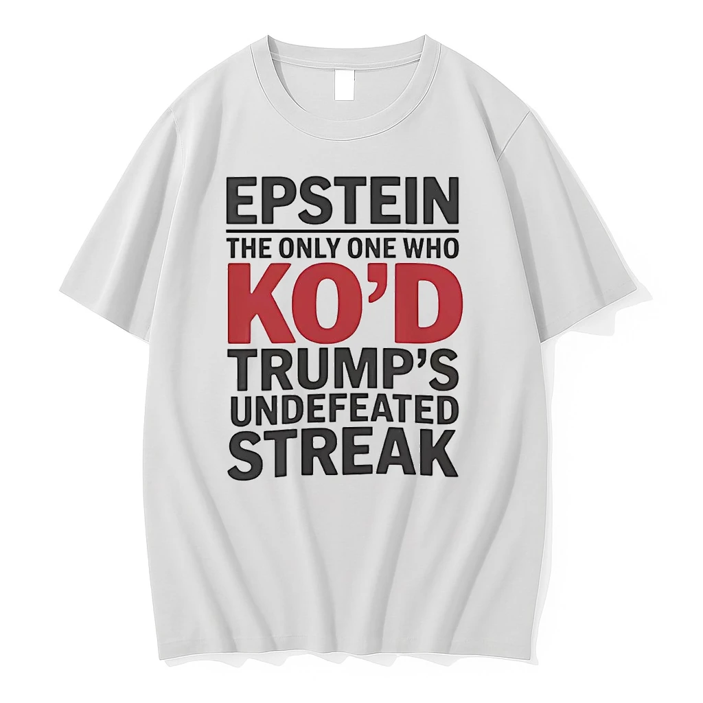 Epstein The Only One Who Kod Trumps Undefeated Streak Shirts
