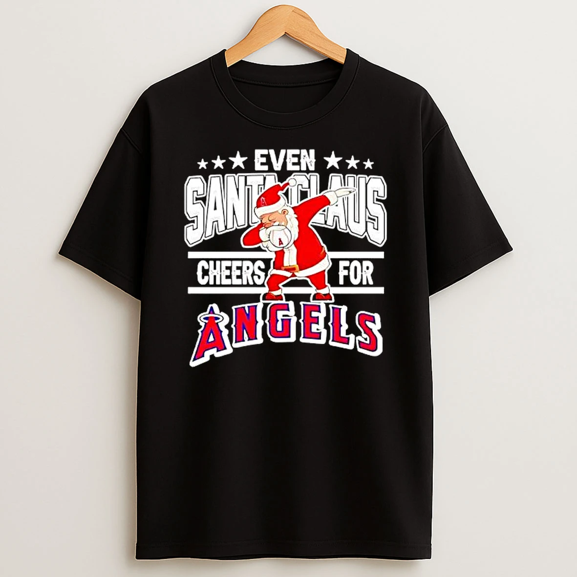 Even Santa Claus Cheers For Los Angeles Angels Christmas 2025 Shirts