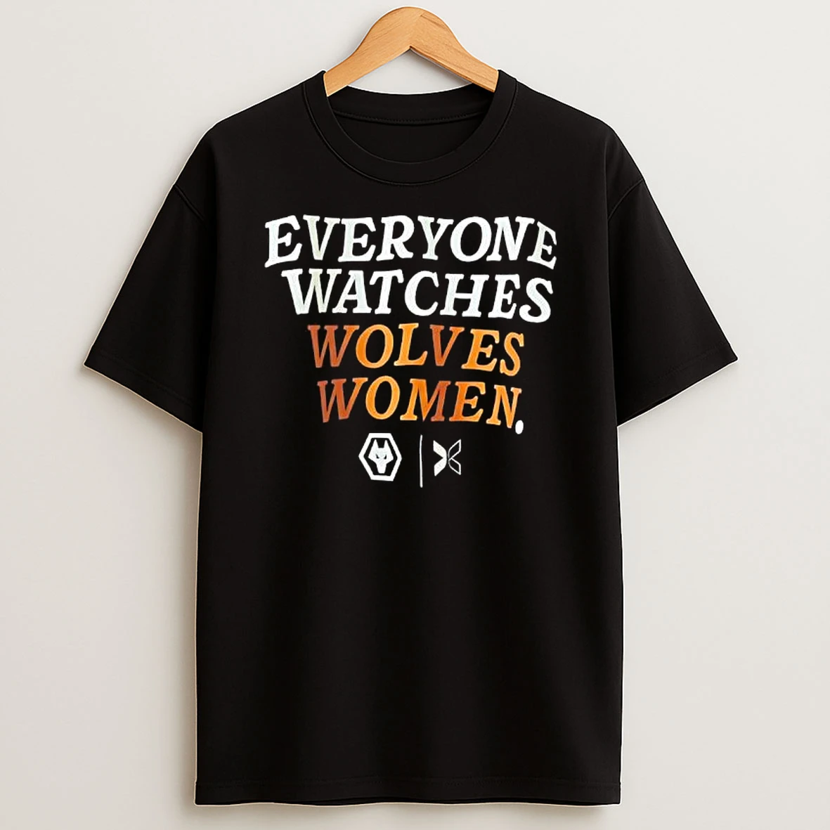 Everyone Watches Wolves Women Shirts