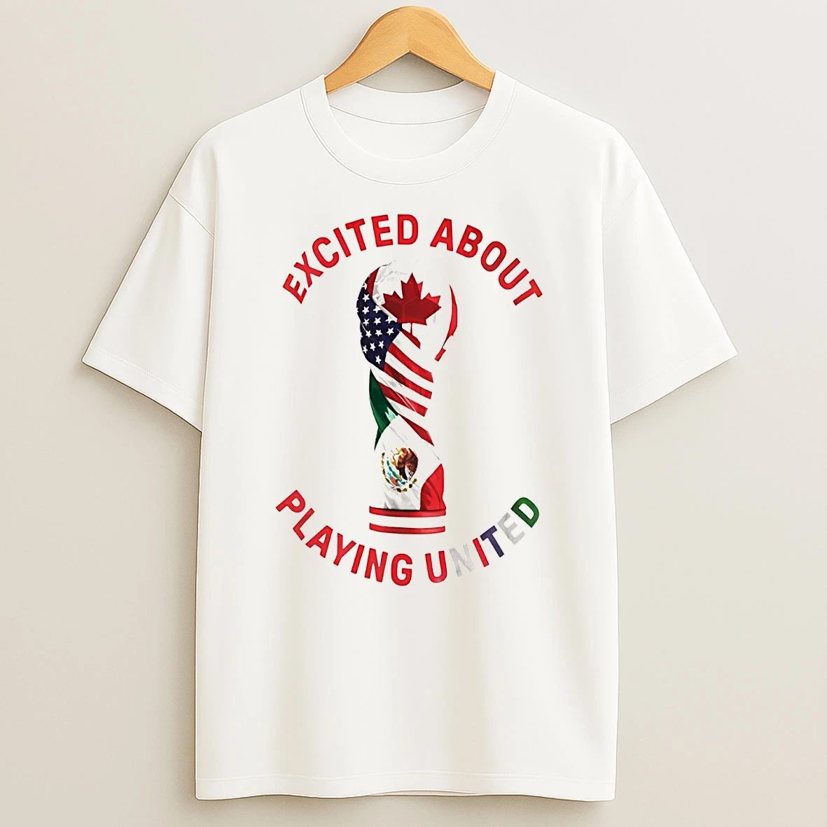 Excited About Playing United Shirts