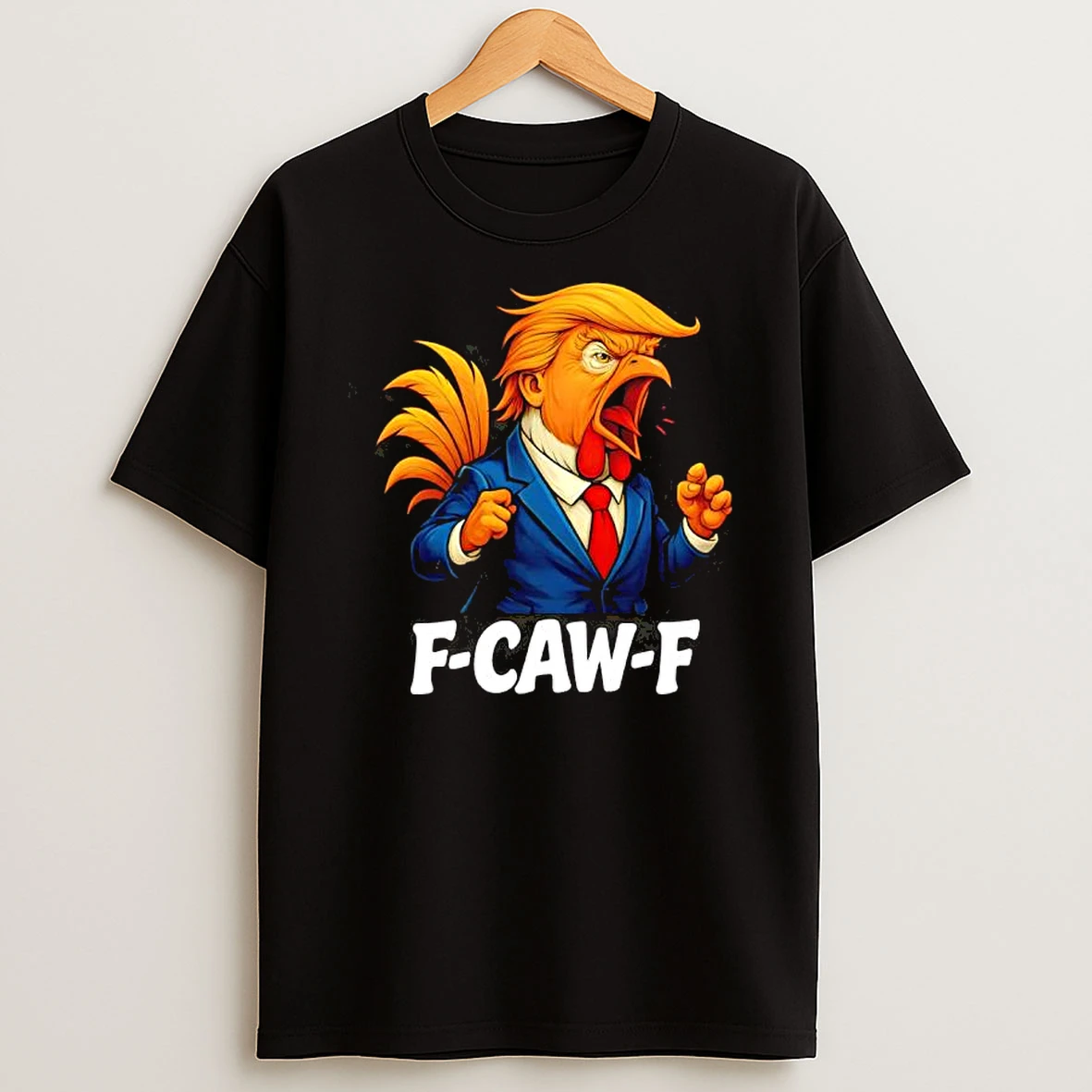 F Caw F Trump Rooster Vintage Retro Shirts