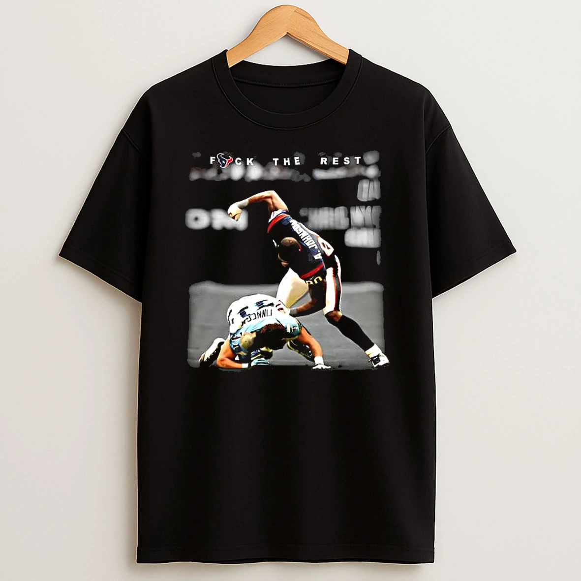 F The Rest Houston Texans Football Logo Shirts