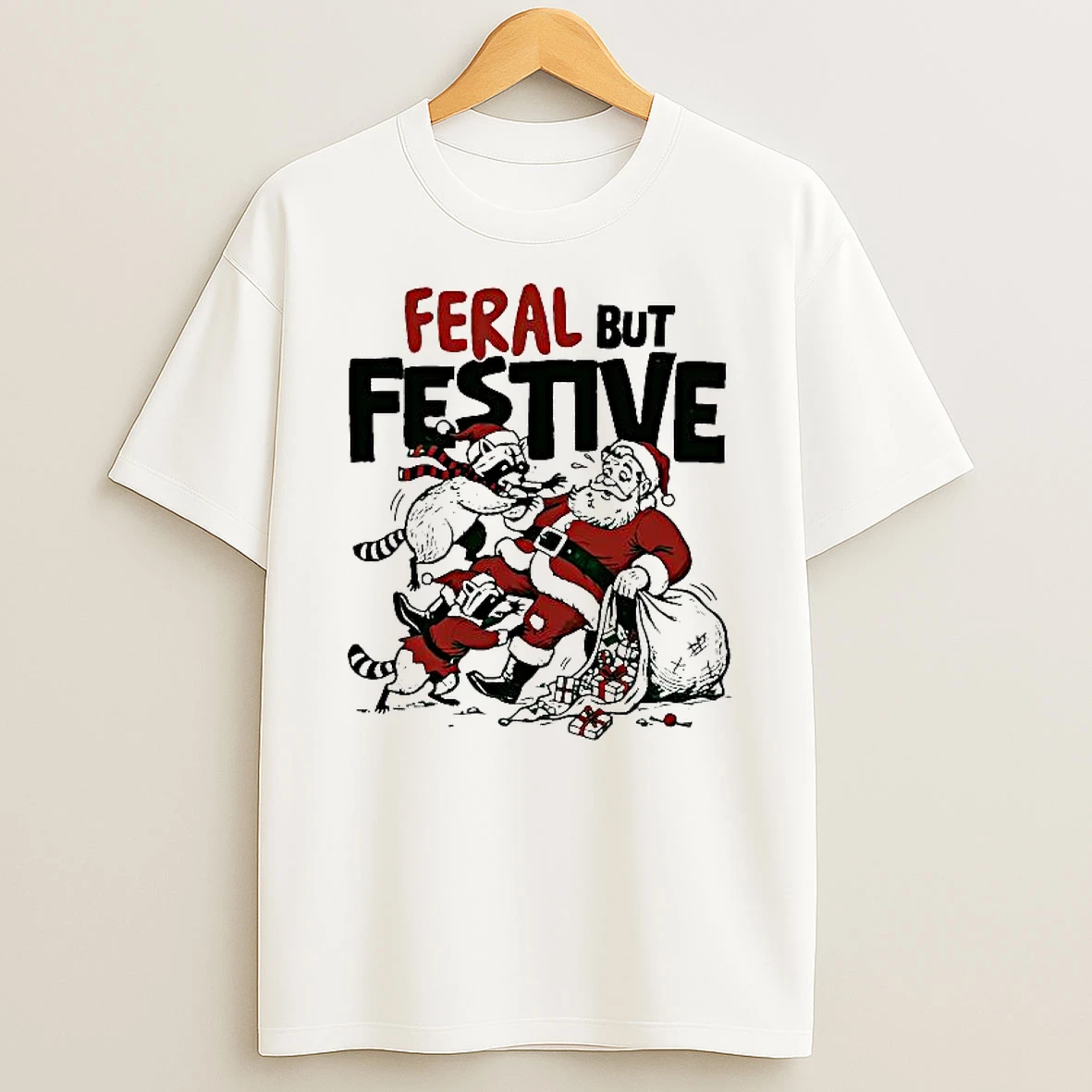 Feral But Festive Raccoons And Santa Claus Shirts