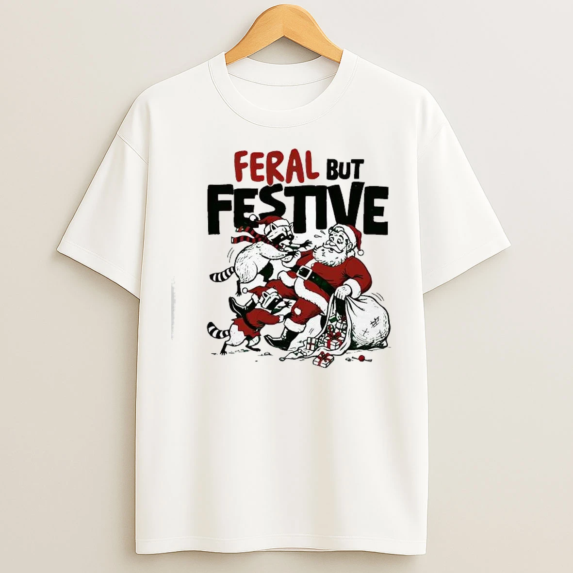 Feral But Festive Raccoons And Santa Claus T Shirts