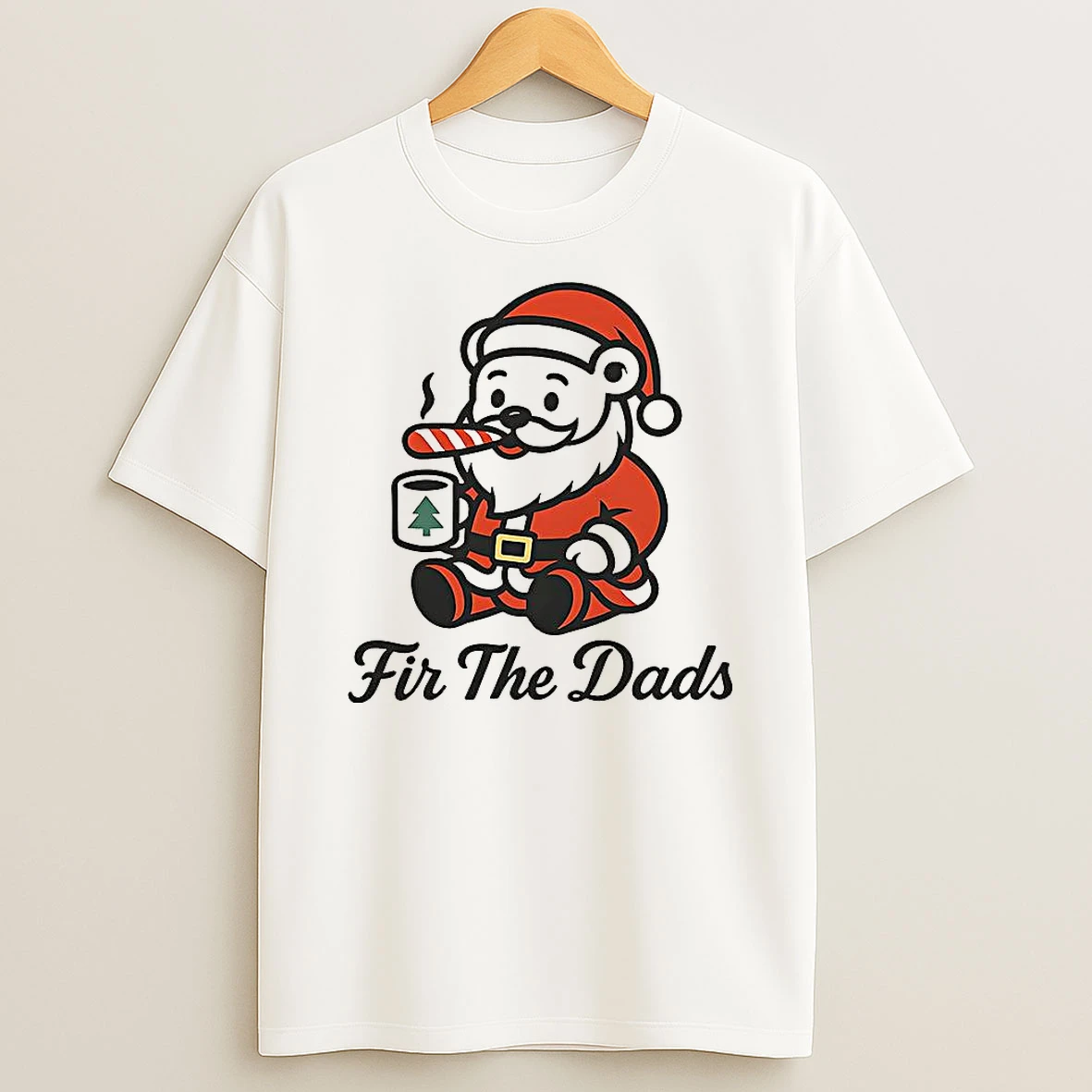 Fir The Dads Santa Bear Christmas Shirts