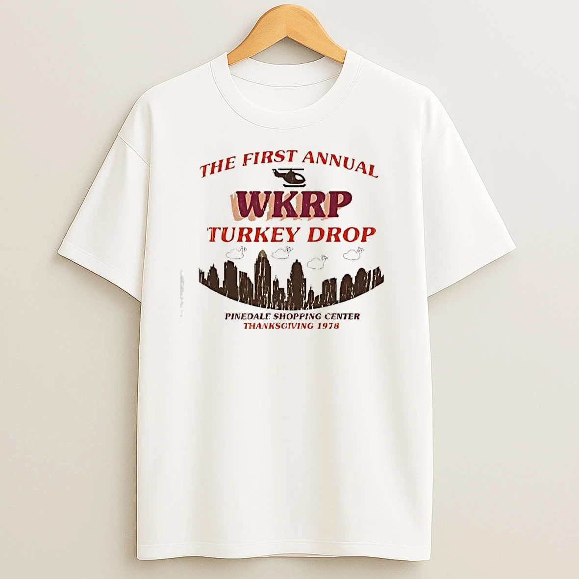 First Annual Wkrp Turkey Drop Pinedale Shopping Center Thanksgiving 1978 T Shirts