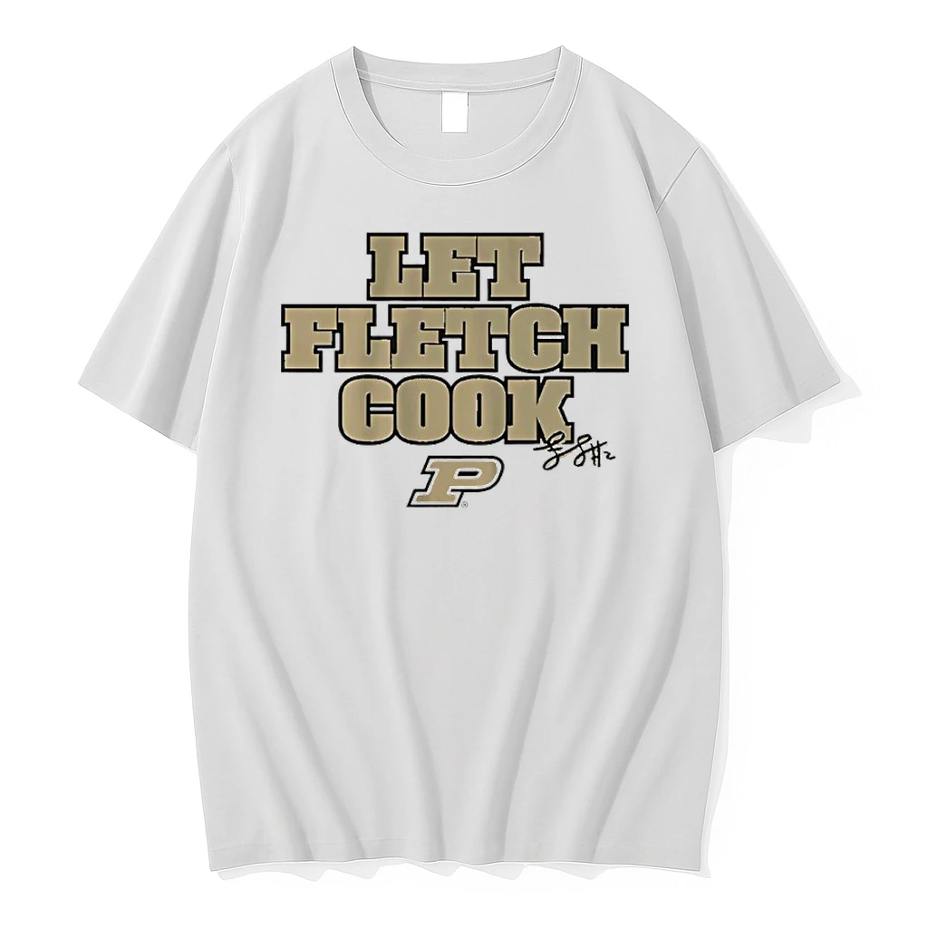 Fletcher Loyer Let Fletch Cook Purdue Boilermakers Signature Shirts