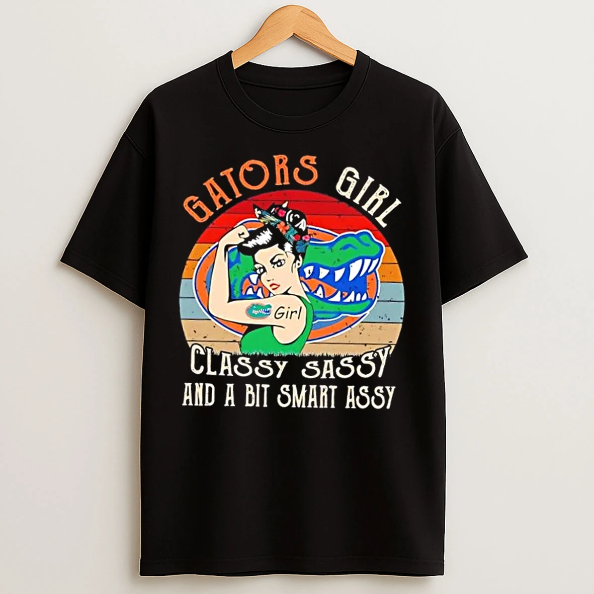Florida Gators Girl Classy Sassy And A Bit Smart Assy T Shirts
