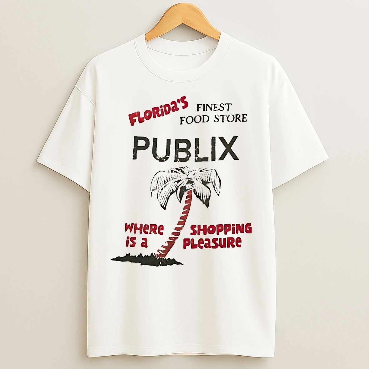 Floridas Finest Food Store Publix Where Is A Shopping Pleasure T Shirts