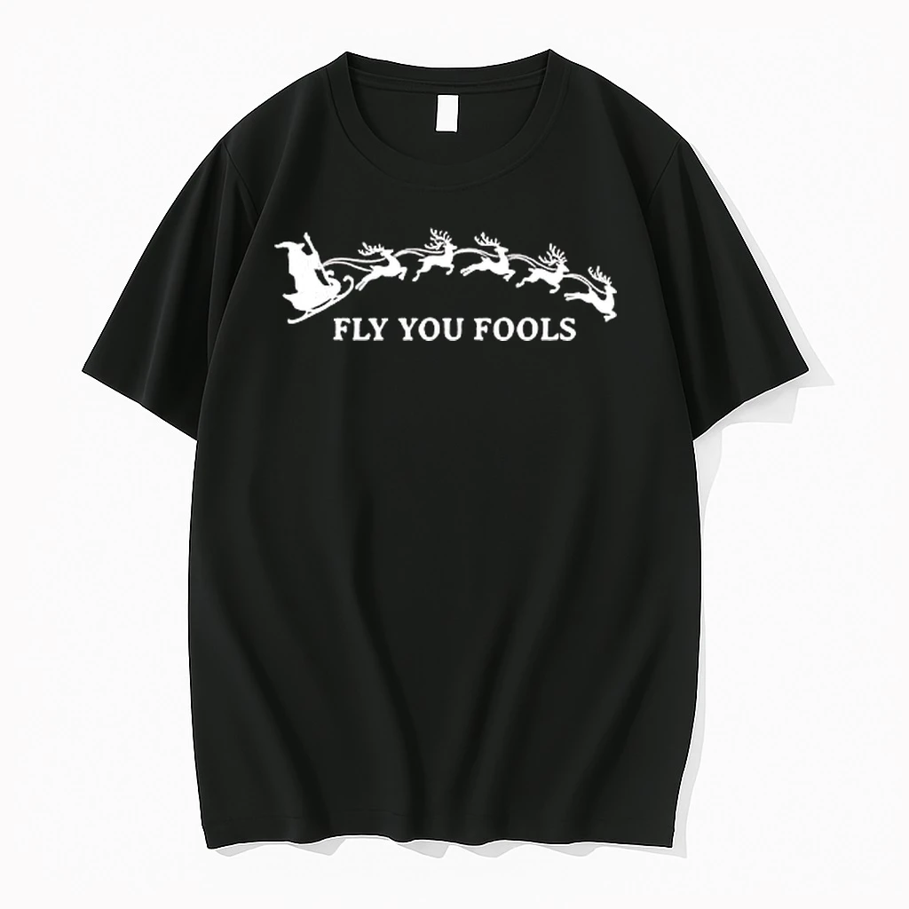 Fly You Fools Funny Christmas Lotr Shirts