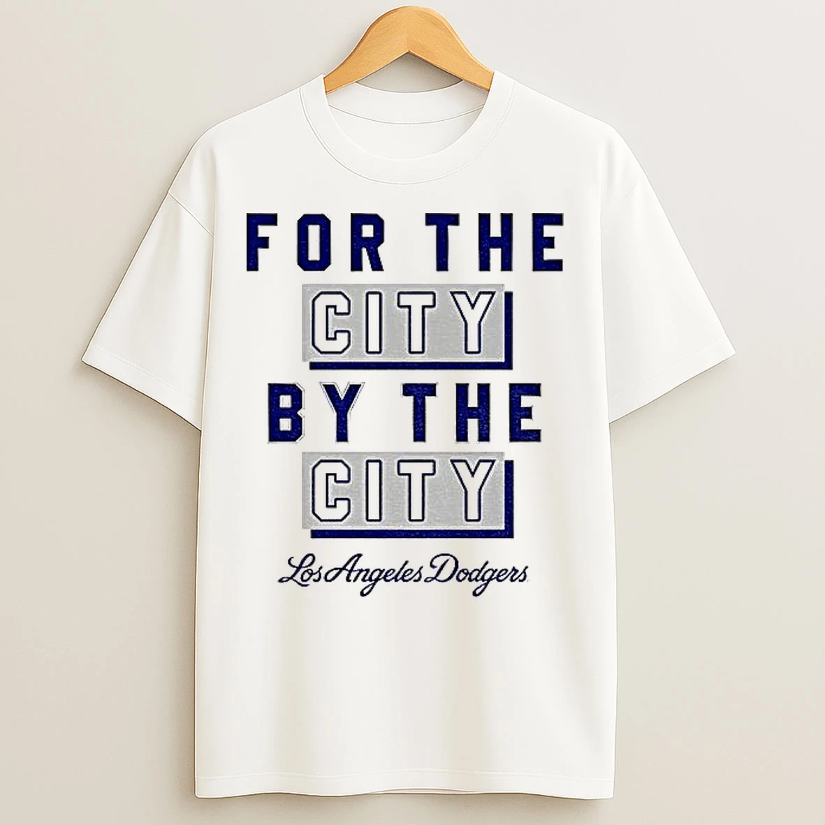 For The City By The City Los Angeles Dodgers Back 2 Back Champions Mlb World Series T Shirts