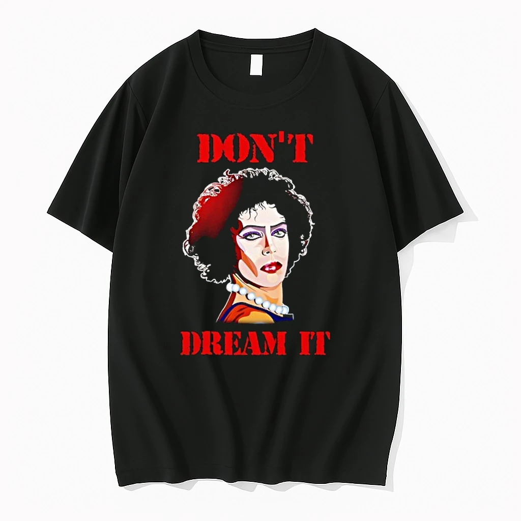 Frank N Furter Dont Dream Pennywise Shirts