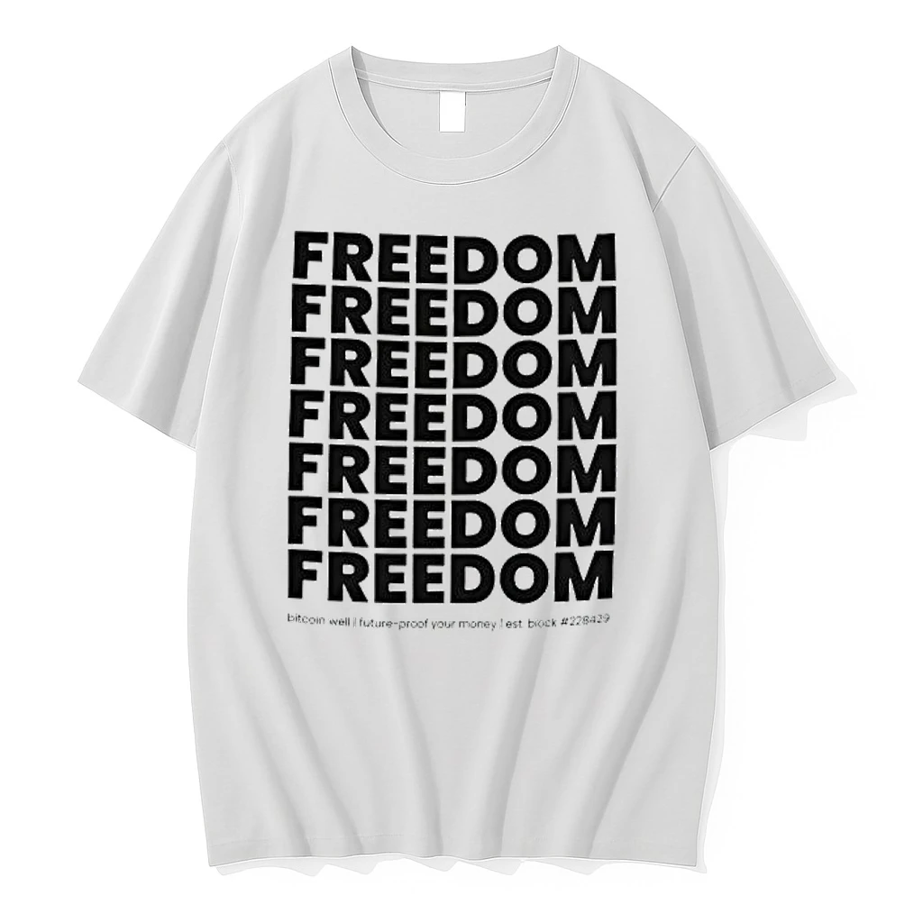 Freedom Bitcoin Well Future Proof Your Money Est Block 228429 Shirts