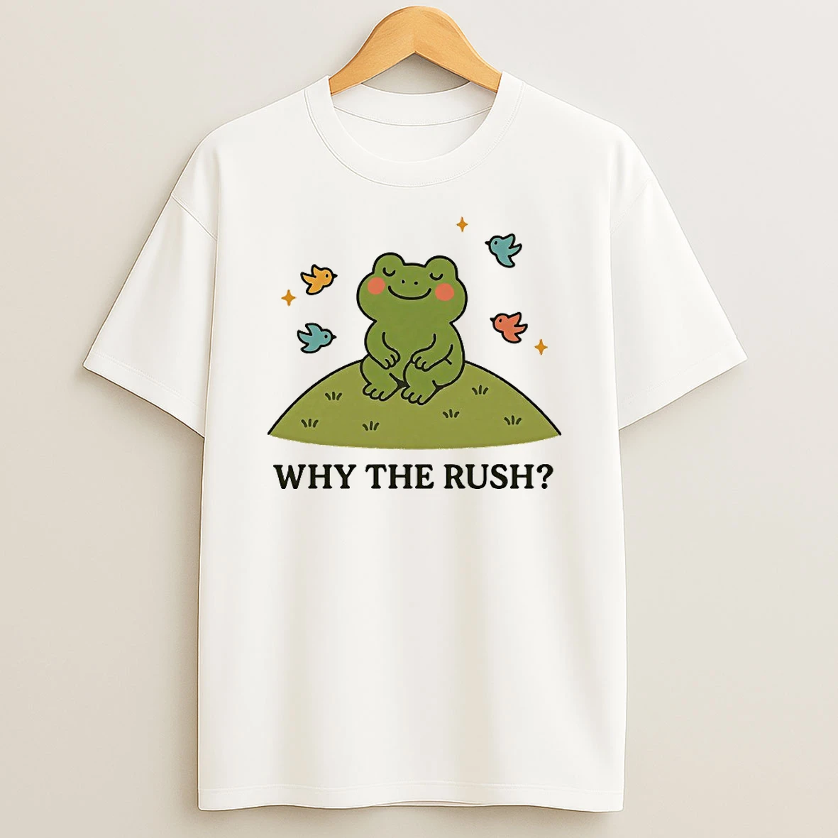 Frog Why The Rush Shirts