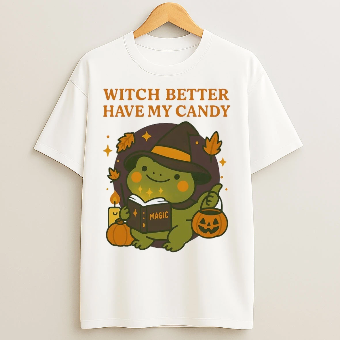Frog Witch Better Have My Candy T Shirts