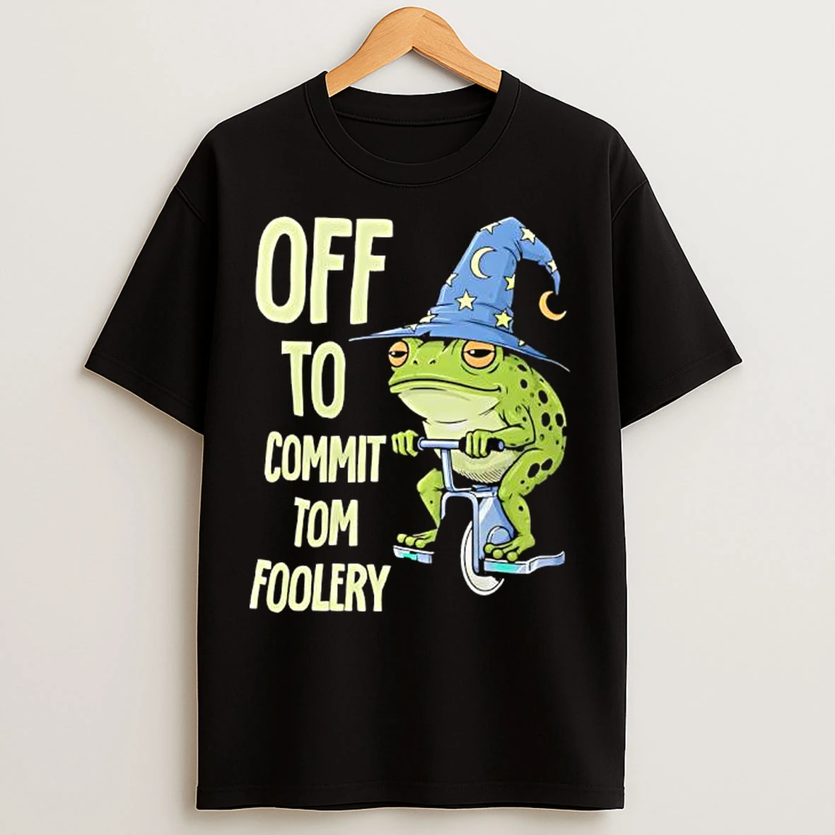 Frog Wizard Riding A Unicycle Off To Commit Tomfoleri Graphic T Shirts