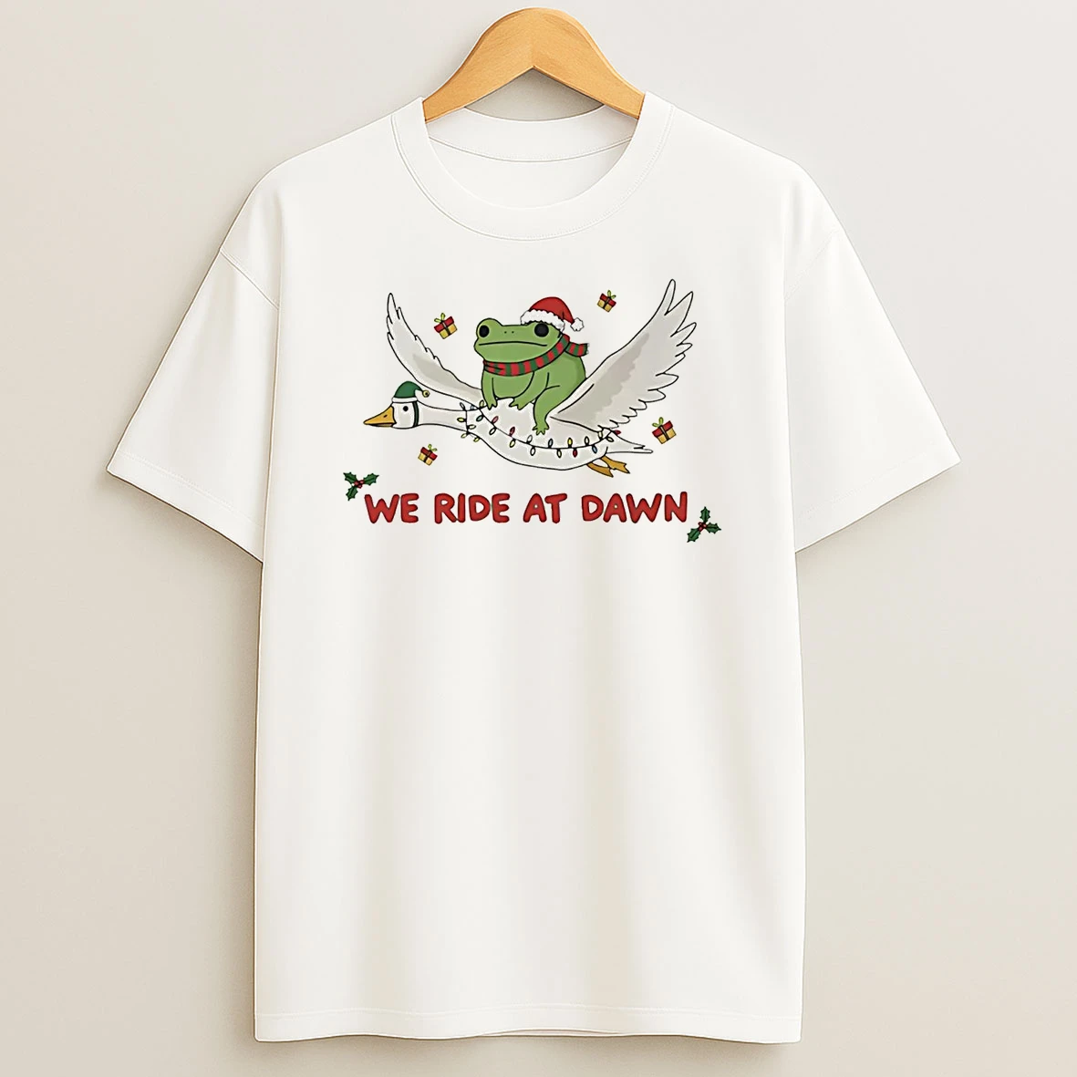 Frog And Goose We Ride At Dawn Christmas Shirts