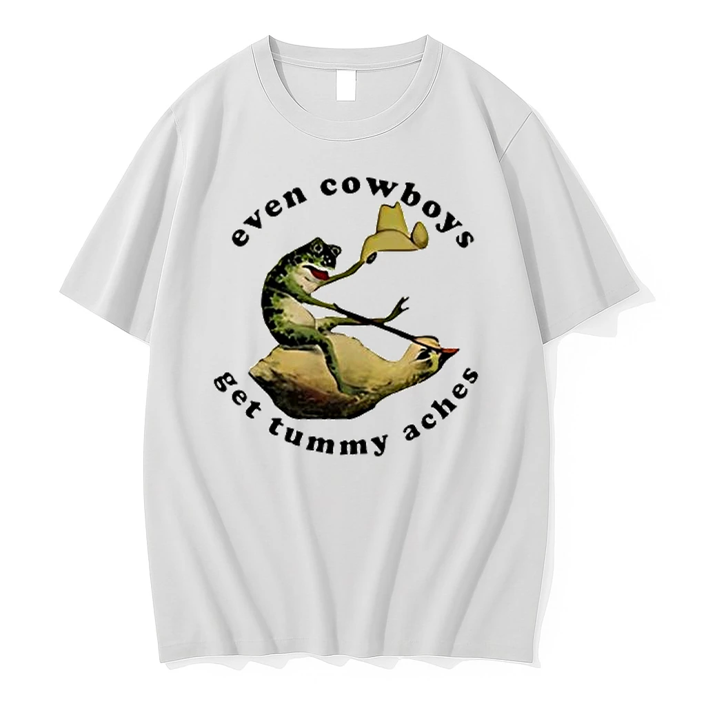 Frog Even Cowboys Get Tummy Aches Shirts