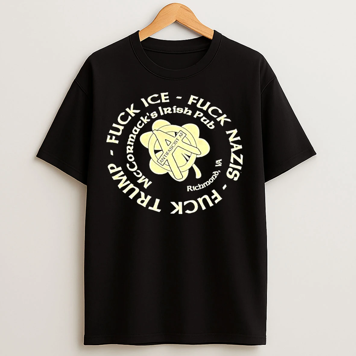 Fuck Ice Fuck Nazis Fuck Trump Mccormacks Irish Pub Antifascist Af Richmand Va Logo T Shirts