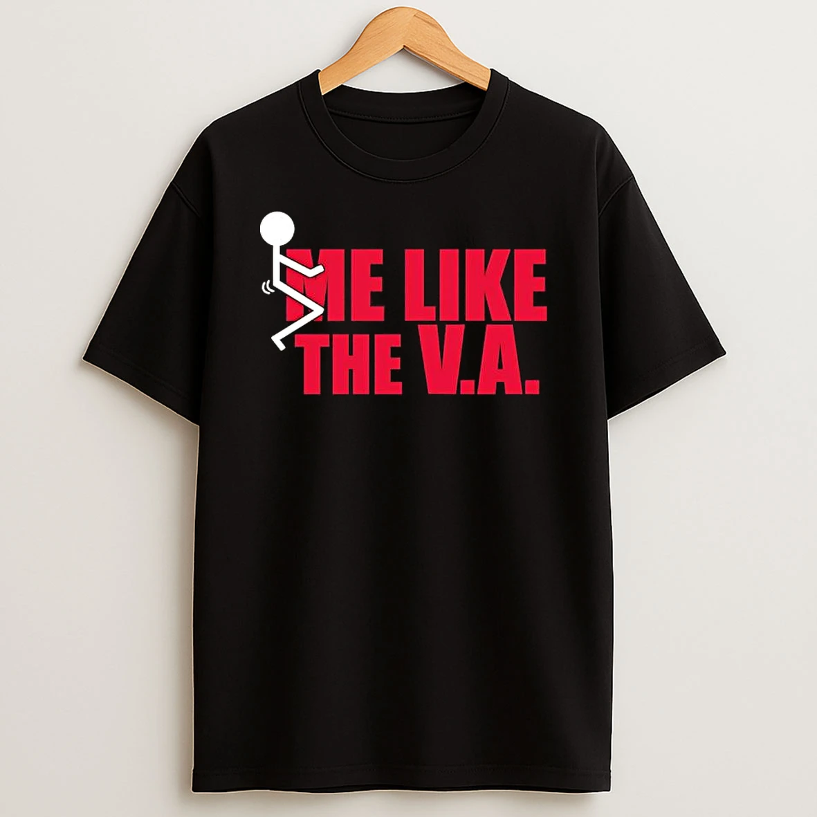 Fuck Me Like The Va Shirts