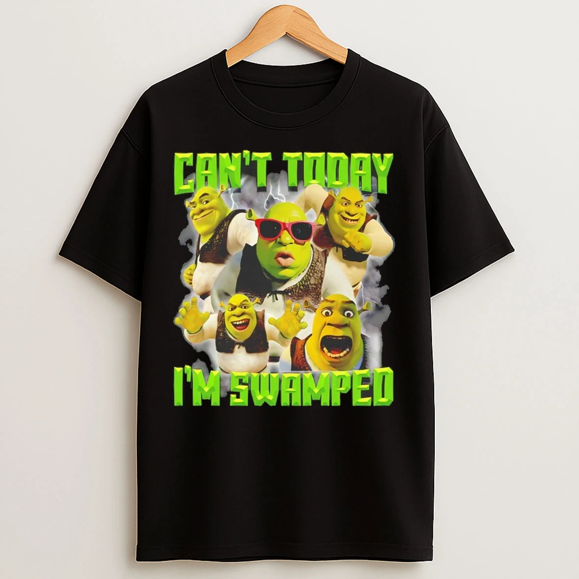Funny Shrek Cant Today Im Swamped T Shirts