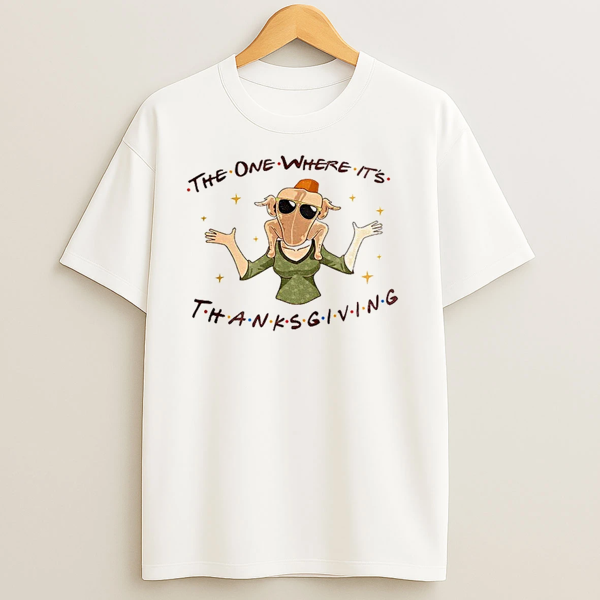 Funny Turkey Instant The One Where Its Thanksgiving T Shirts