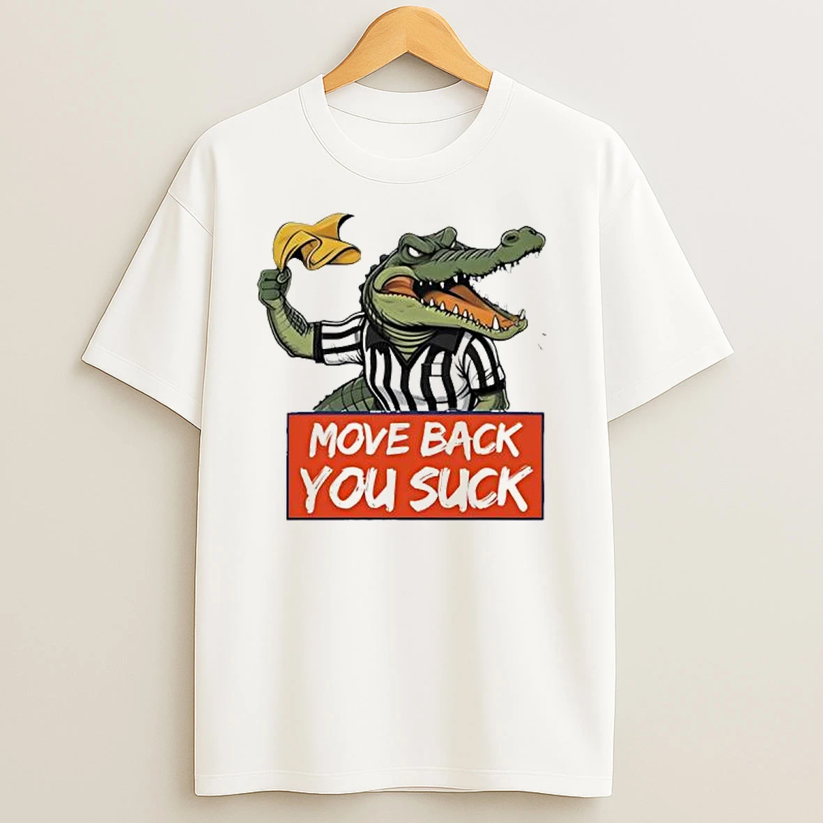 Gators Breakdown Alligator Move Back You Suck T Shirts
