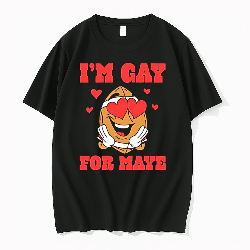 Gay For Maye Meme Shirts