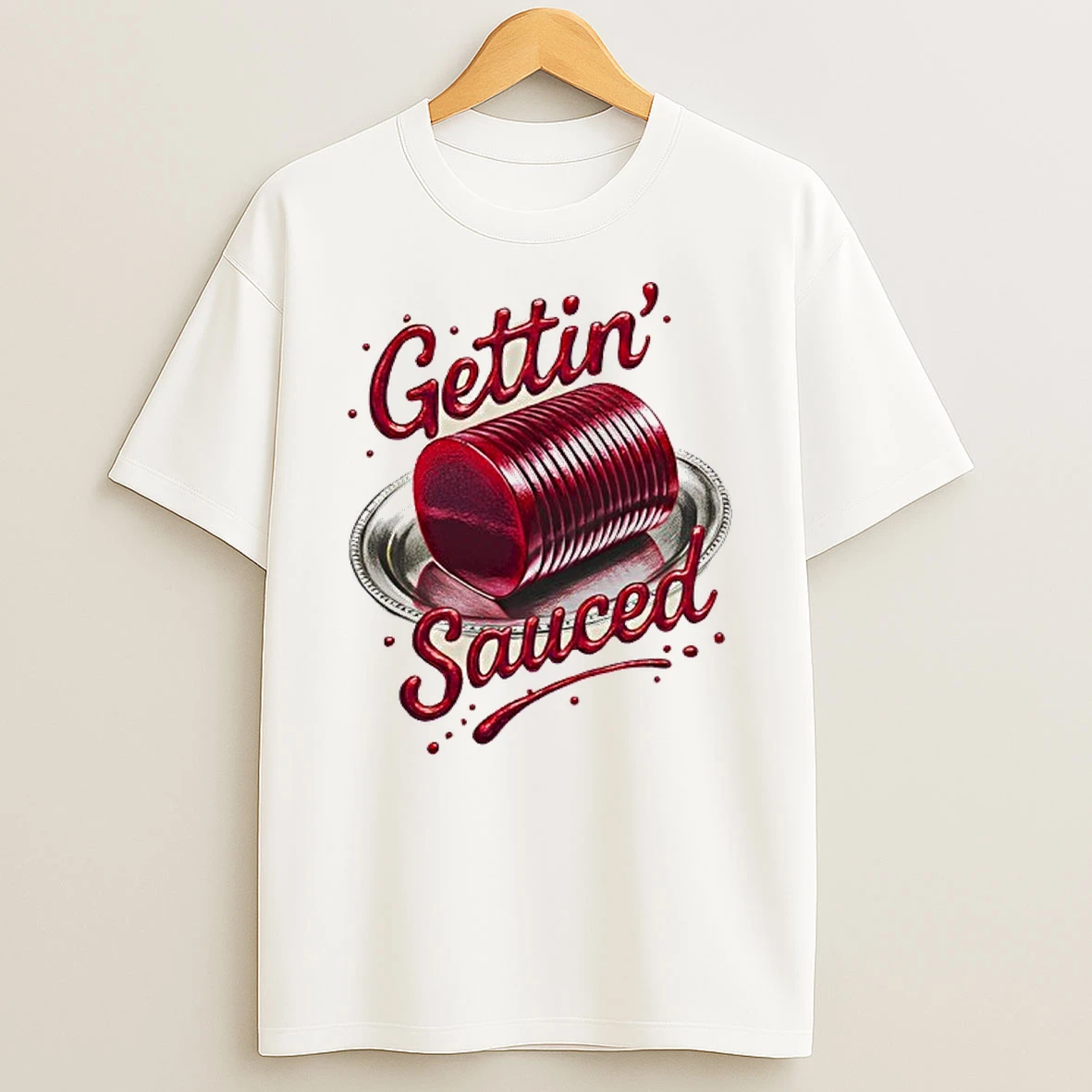 Gettin Sauced Shirts