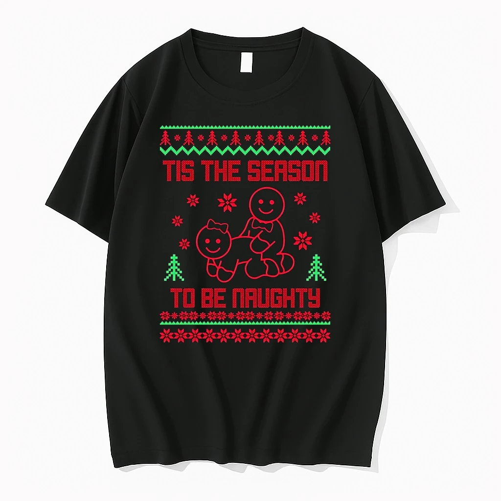 Gingerbread Tis The Season To Be Naughty Ugly Christmas Shirts