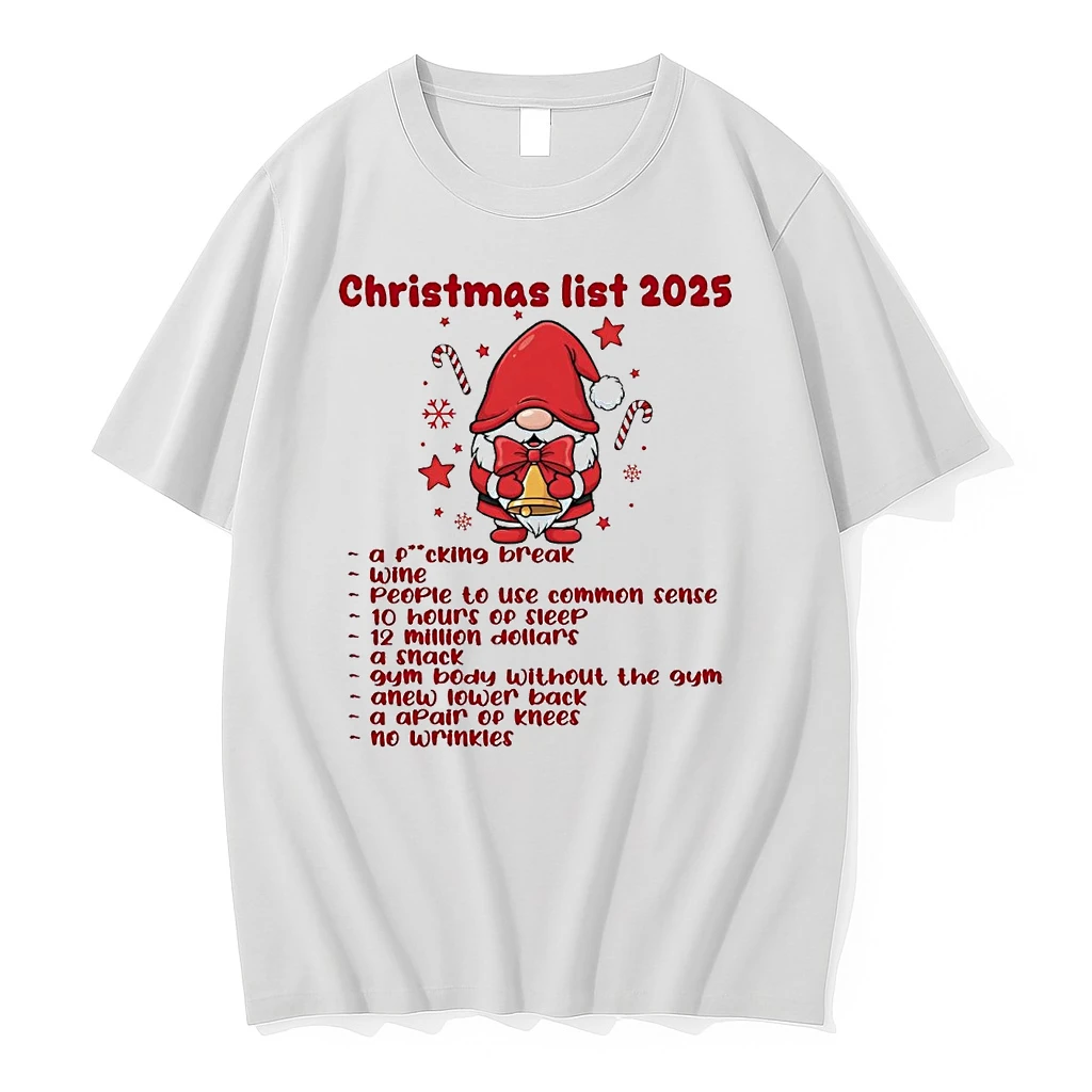 Gnome Christmas List 2025 A Fucking Break Shirts