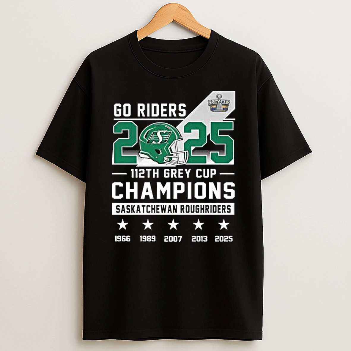 Go Riders 2025 112th Grey Cup Champions Saskatchewan Roughriders 1966 2025 Shirts