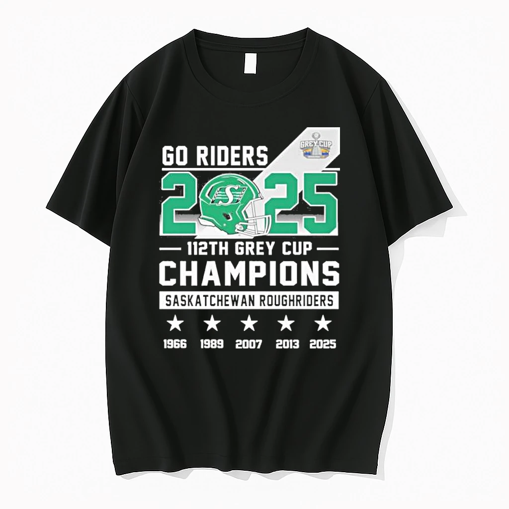 Go Riders 2025 112th Grey Cup Champions Saskatchewan Roughriders Shirts