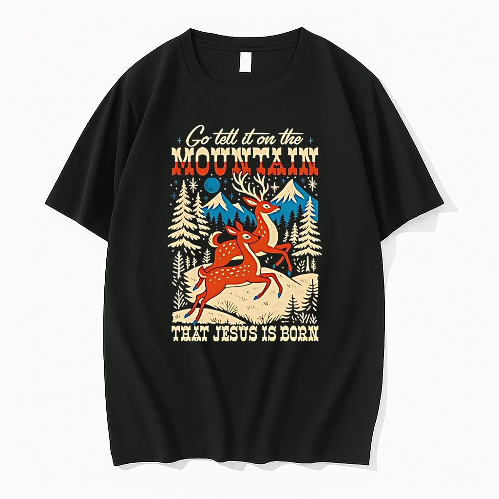 Go Tell It On The Mountain That Jesus Is Born Shirts