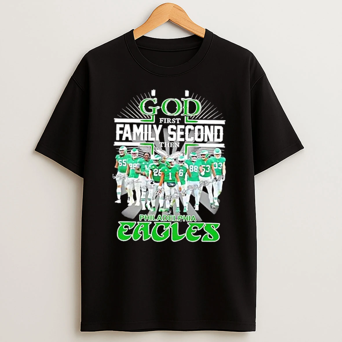 God First Family Second Then Jalen Hurts And Players Philadelphia Eagles Signatures Shirts