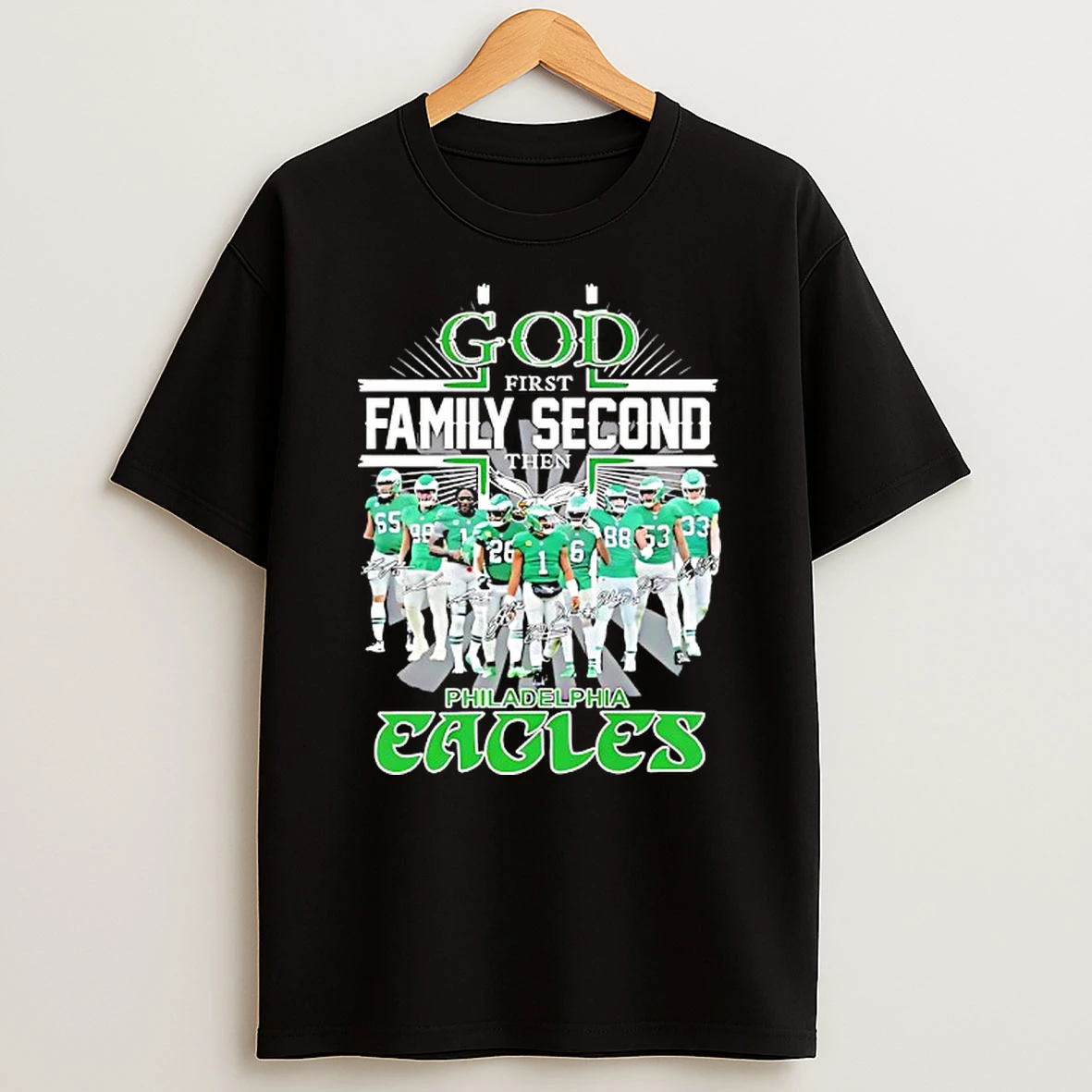 God First Family Second Then Philadelphia Eagles Team Player Signature Shirts
