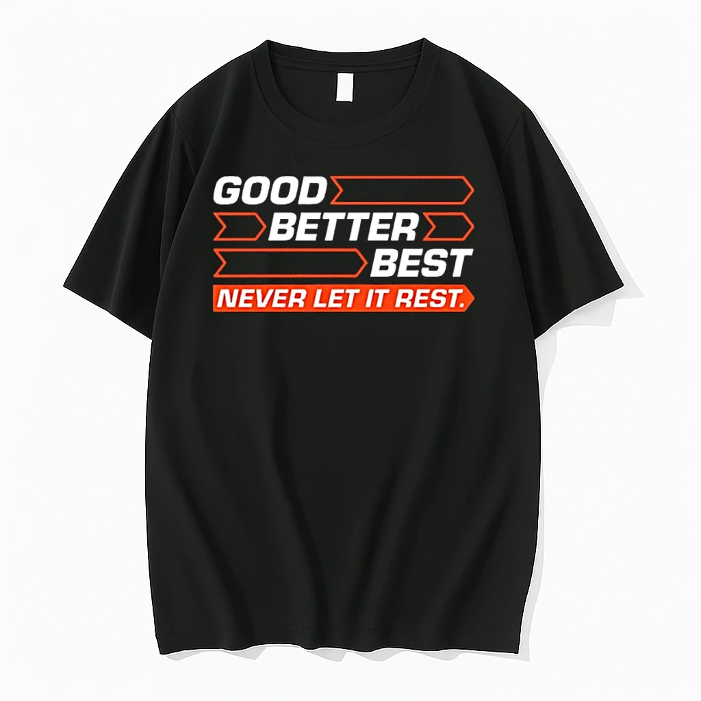 Good Better Best Never Let It Rest For Chicago Bears Shirts