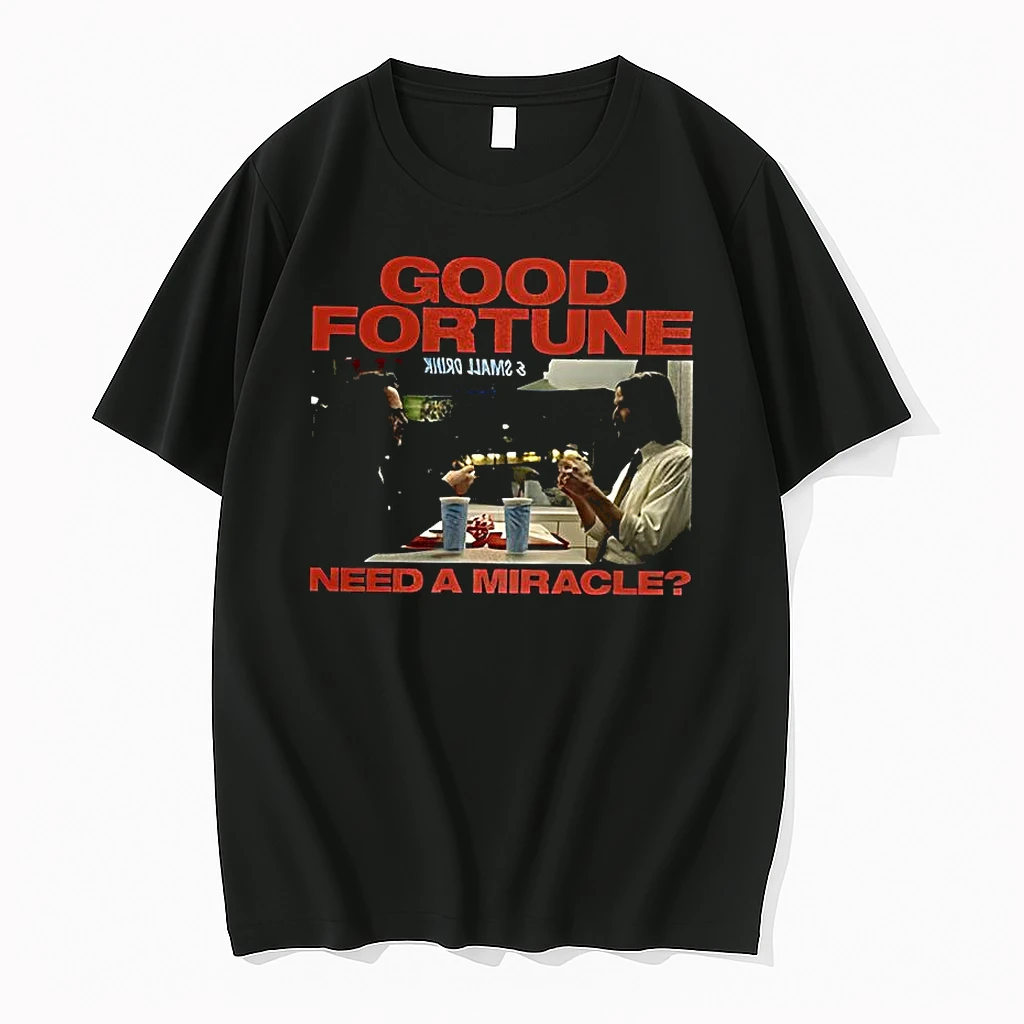 Good Fortune Need A Miracle Shirts