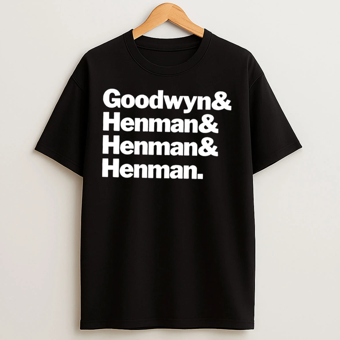 Goodwyn Henman Henman And Henman T Shirts