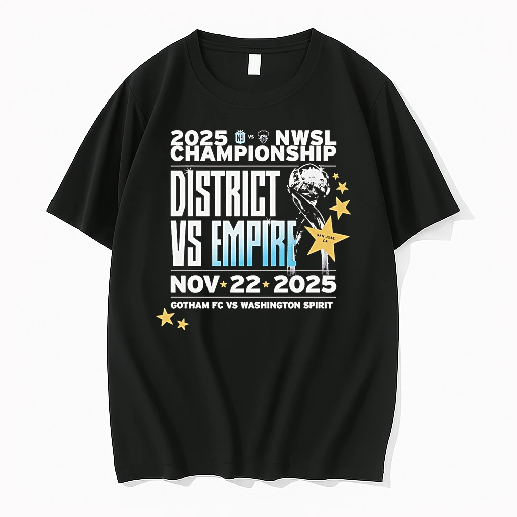 Gotham Fc Vs Washington Spirit District Vs Empire 2025 Nwsl Championship Shirts