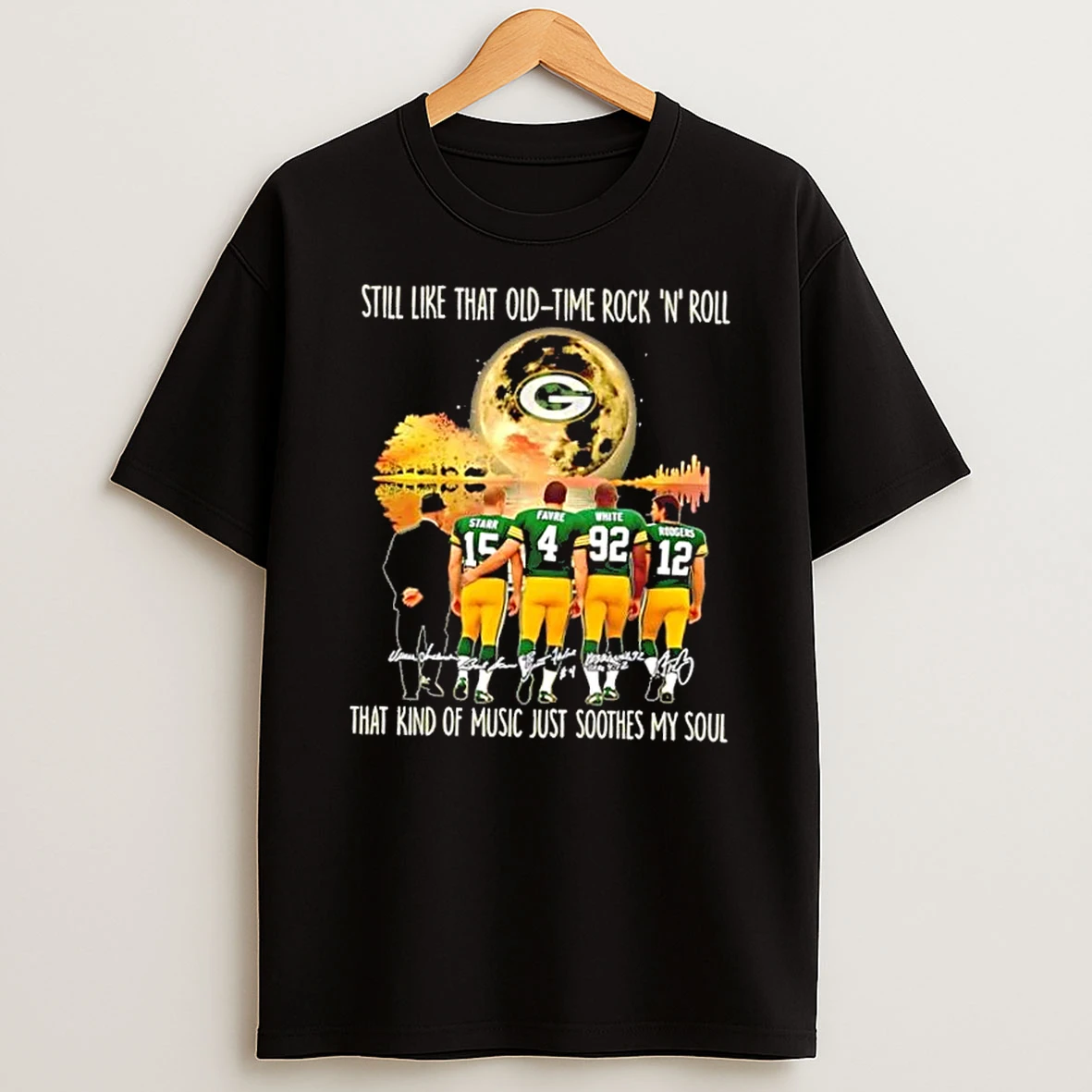 Green Bay Packers Starr And Legends Still Like That Old Tome Rock N Roll That Kind Of Music Just Soothes My Soul Shirts