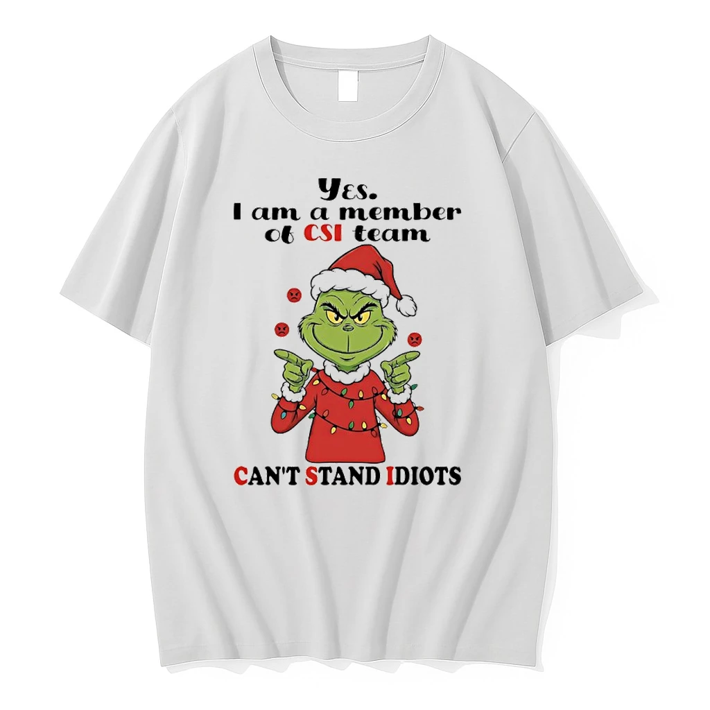 Grinch Christmas Light Yes I Am A Member Of Csi Team Cant Stand Idiots Shirts