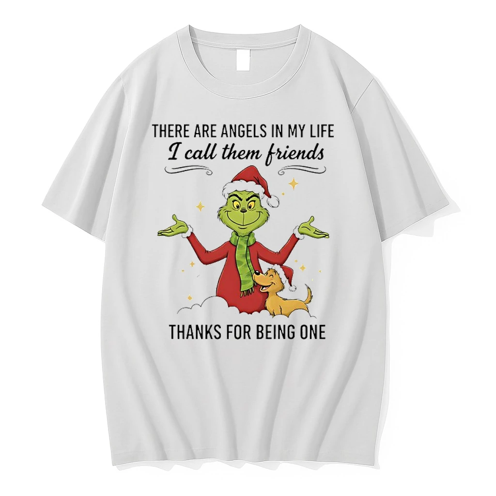 Grinch Christmas There Are Angels In My Life I Call Them Friends Thanks For Being One Shirts