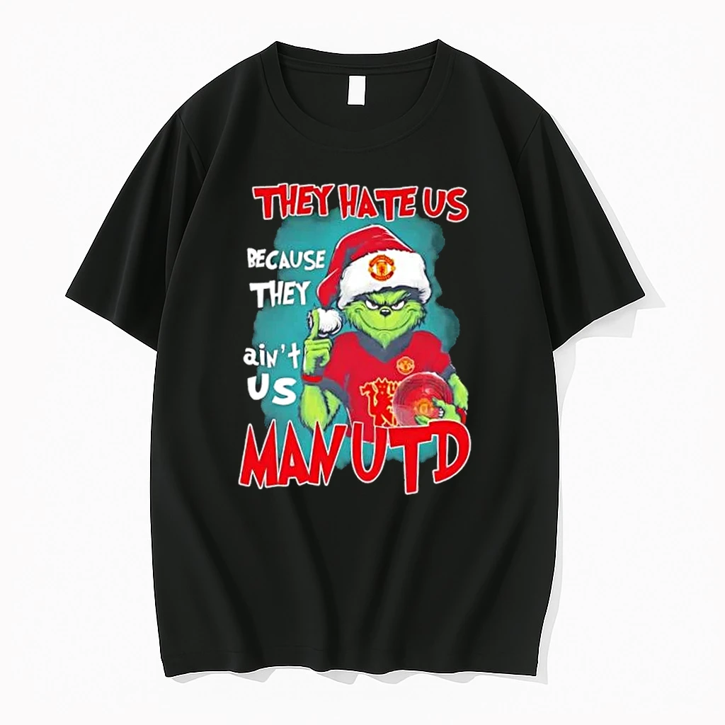 Grinch Christmas They Hate Us Because They Aint Us Manchester United Shirts