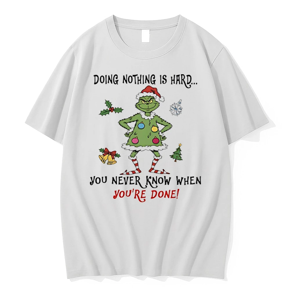 Grinch Christmas Tree Doing Nothing Is Hard You Never Know When Youre Done Shirts