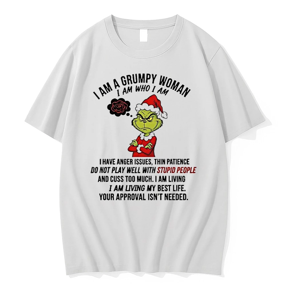 Grinch Dr Seuss I Am A Grumpy Woman I Am Who I Am Shirts