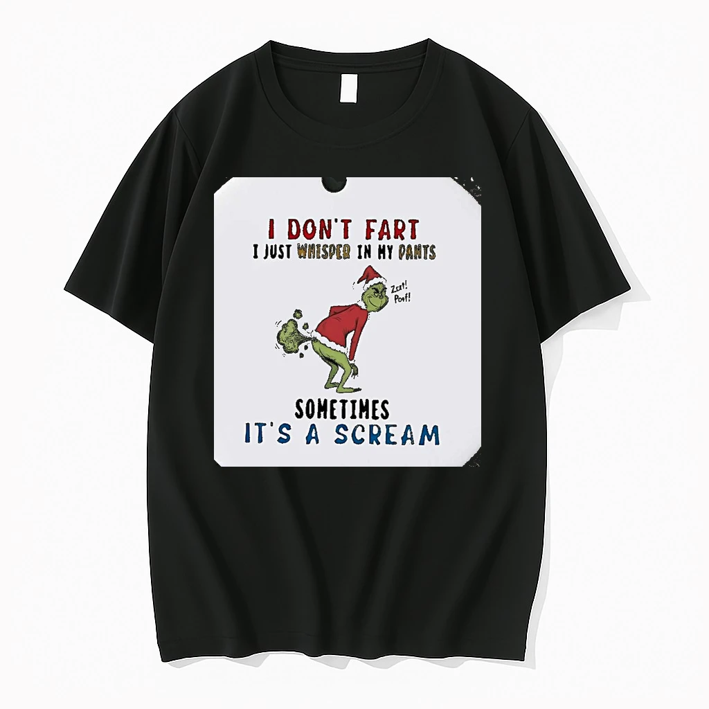 Grinch I Dont Fart I Just Whisper In My Pants Christmas Christmas Shirts