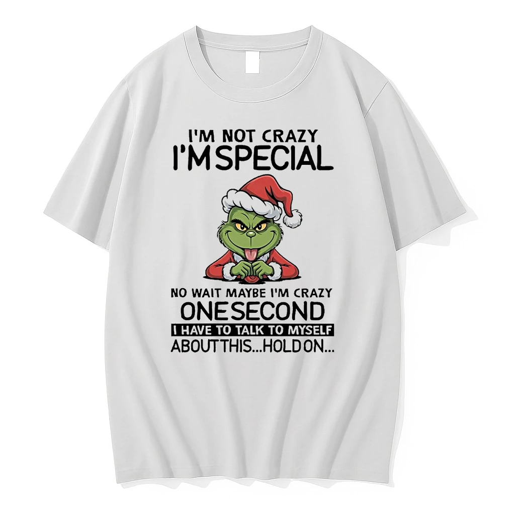 Grinch Im Not Crazy Im Special No Wait Maybe Im Crazy Christmas Shirts