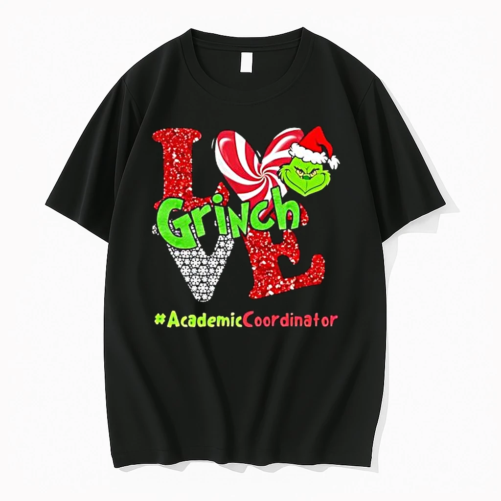 Grinch Love Grinch Academiccoordinator Christmas Shirts